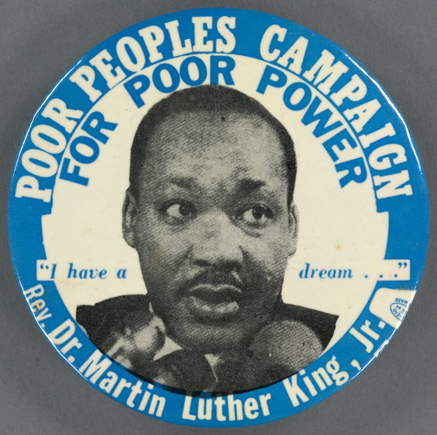 The Poor People's March on Washington was organized by Dr. King and the Southern Christian Leadership Conference in 1968, but King was assassinated two months before the march took place. .